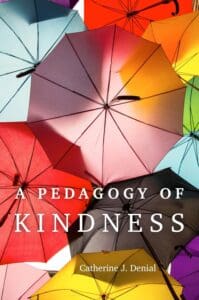 Pedagogy of Kindness book cover. Multiple open umbrellas.